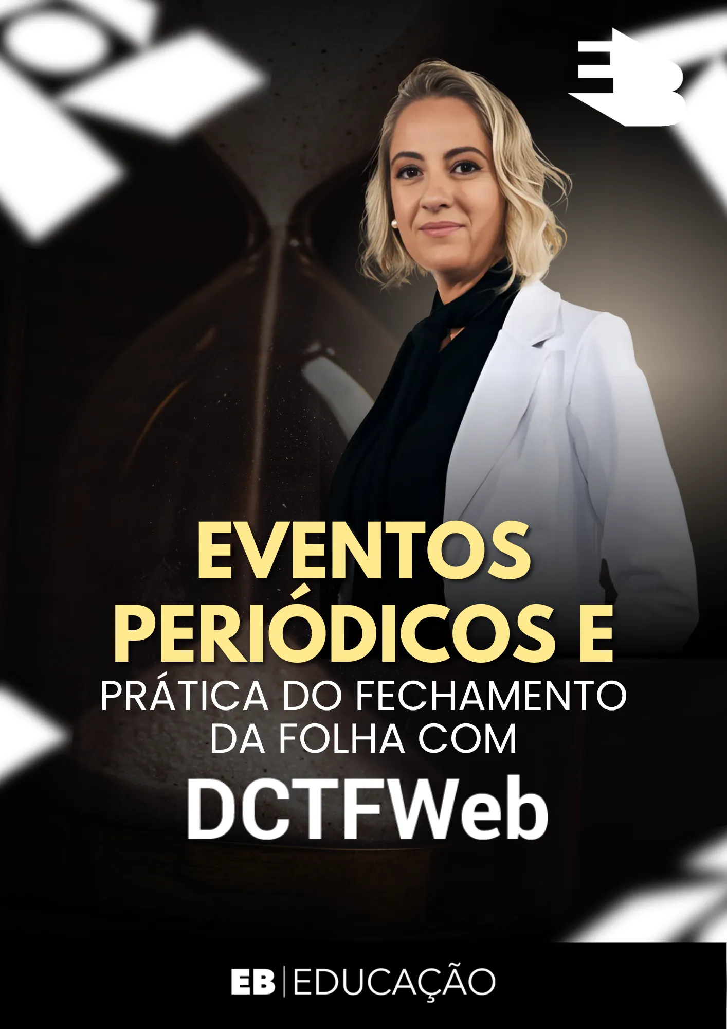 EventosPeridicosePrticadoFechamentodaFolhacomDCTFWeb_converted